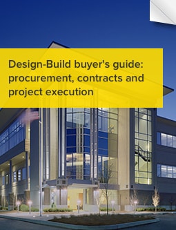 Design-Build buyer's guide: procurement, contracts and project execution