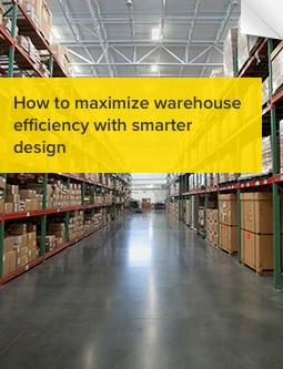  How to maximize warehouse efficiency with smarter design